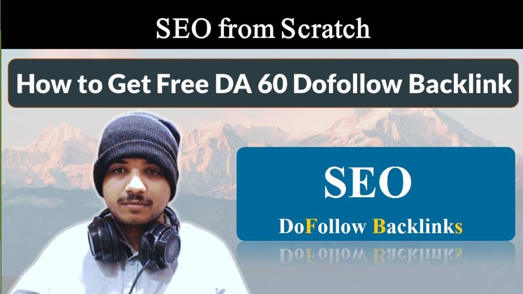 How to Get DA 60 Dofollow Backlink For Free