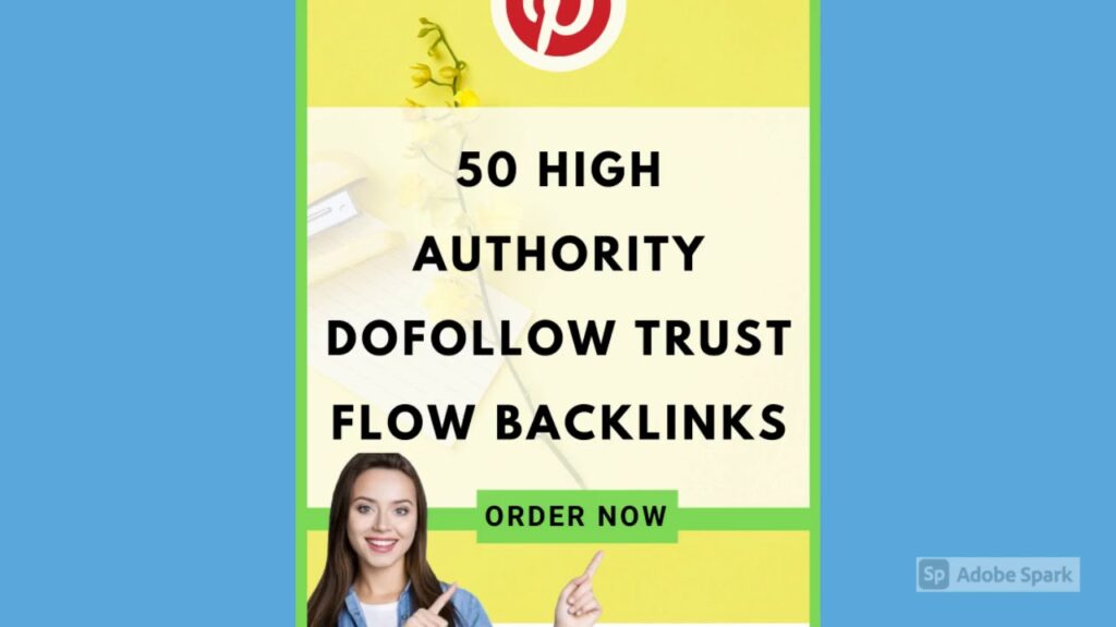 I will do 50 high authority dofollow trust flow backlinks