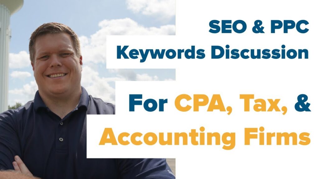 Keywords for SEO & PPC for CPA, Accountants, Tax & Bookkeepers
