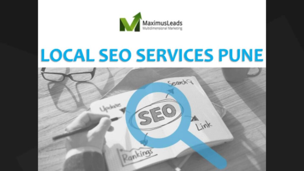 Local SEO Services Company in Pune | Maximus Leads