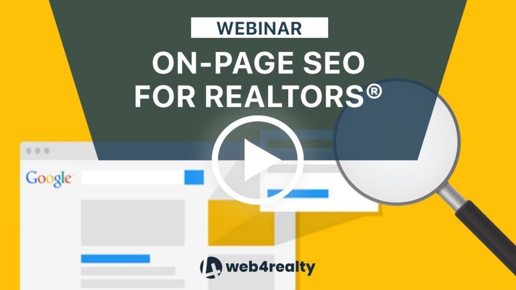 On-Page SEO for Real Estate Websites | Web4Realty Webinar