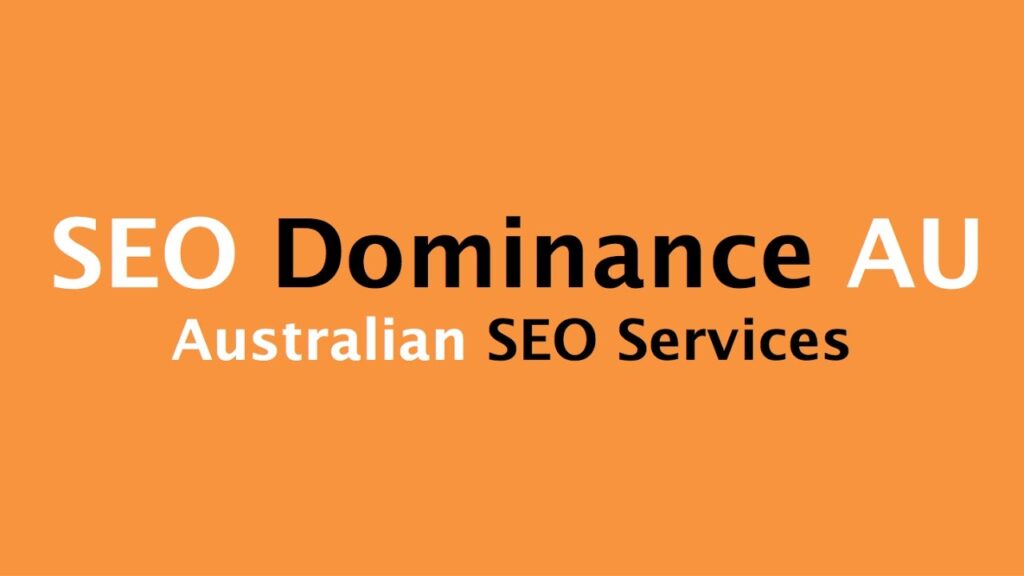 SEO Dominance Local SEO Services Australia