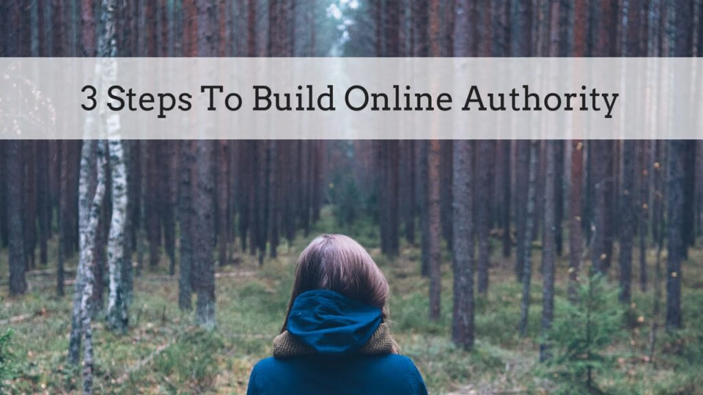3 Easy Steps To Become An Online Authority