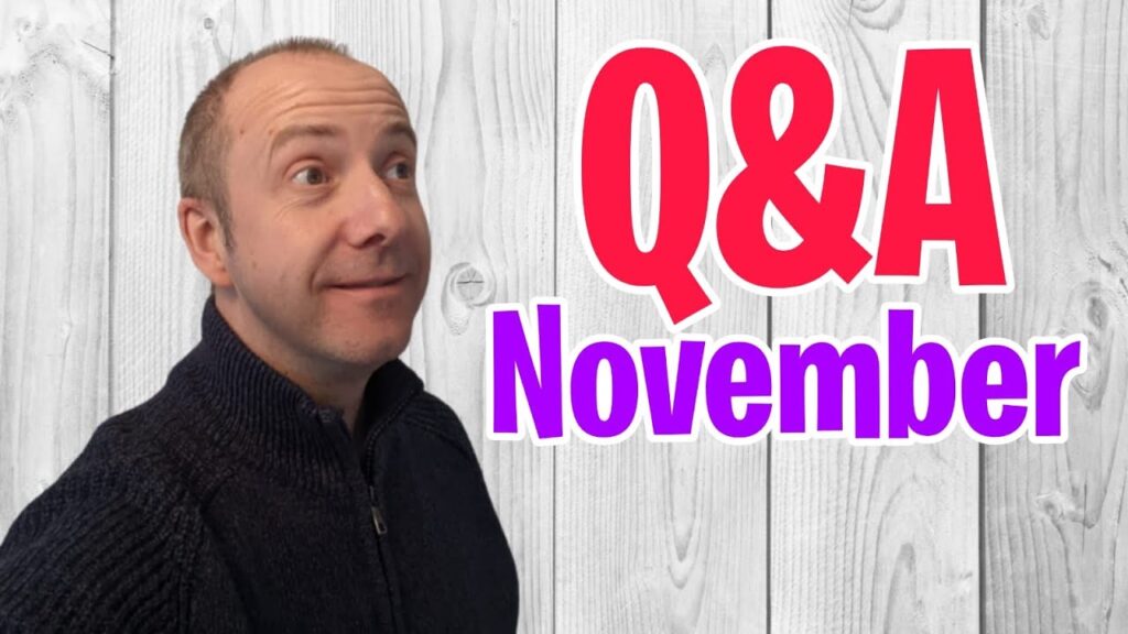 Affiliate Marketing Q&A for Nov 2020 - I answer all your Submitted questions