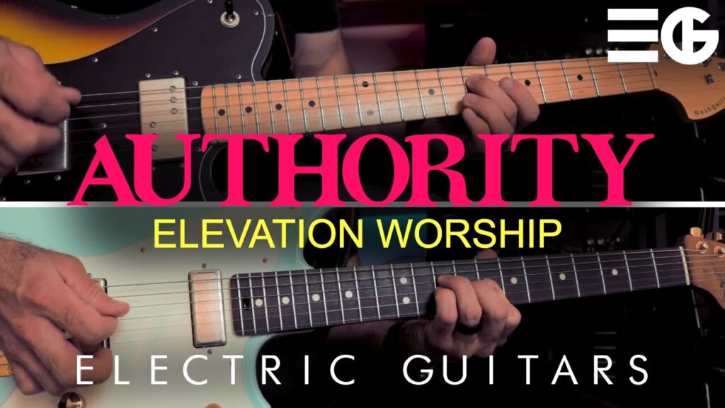 Authority | Elevation Worship || ELECTRIC GUITAR