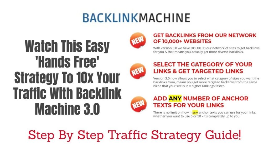 Backlink Machine 3 0 (My 10x Traffic Strategy, Review, Bonus)