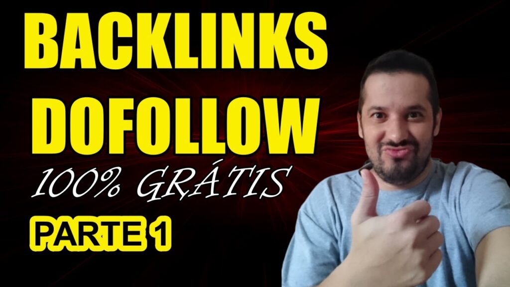 Backlinks Dofollow Gratis - Aprenda Como Encontrar Vários Em Poucos Minutos ( Parte 1 )