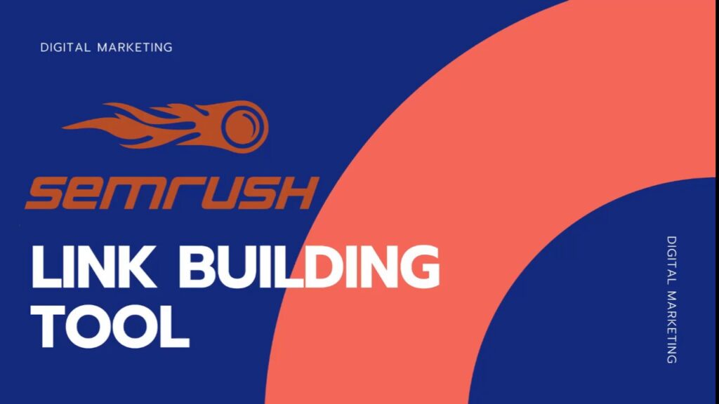 Best Link Building Tool for SEO experts-2020 | How to get Backlinks Fast with SEMrush | SEO tools