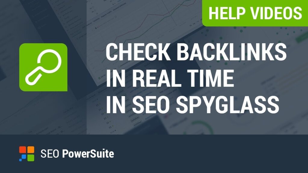 Check on your backlinks in real time using SEO SpyGlass