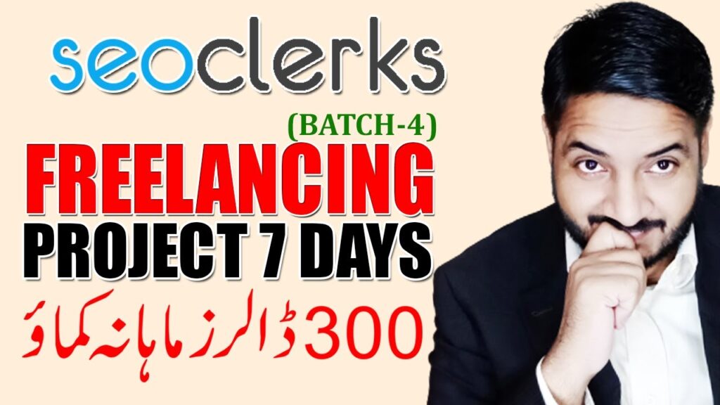 Earn $300 Monthly with Freelancing Course | seoclerks | (Project 7 Days Batch-4) | Faizan Tech