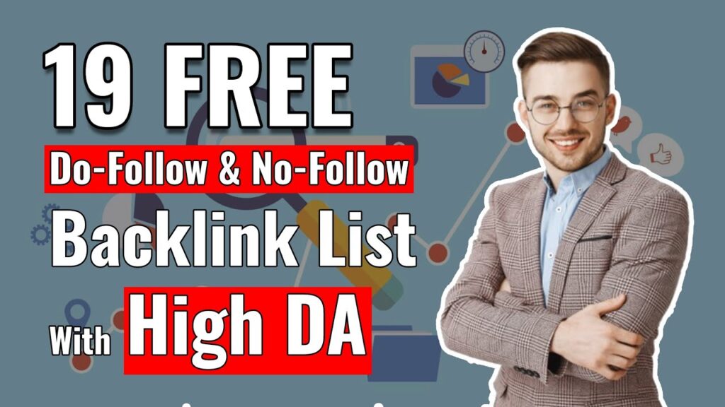 Free 19 Do-Follow & No-Follow Backlink List With High-DA