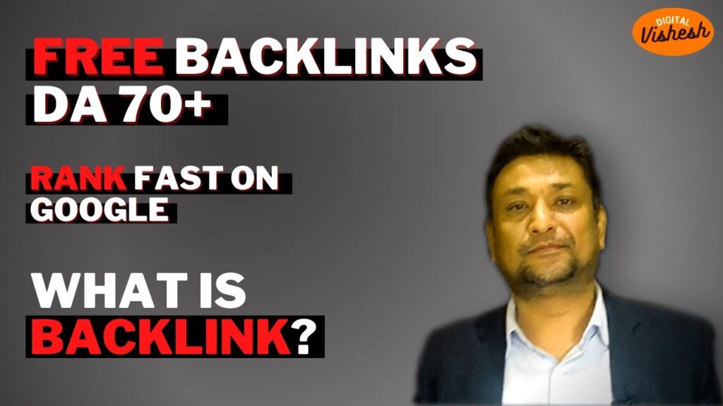 Free Backlinks for Blog and Websites, Create High DA 70+ Sites Dofollow Links, What is Backlinks