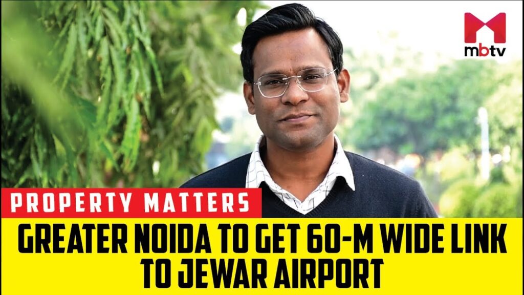 Greater Noida to get 60-m wide link to Jewar Airport