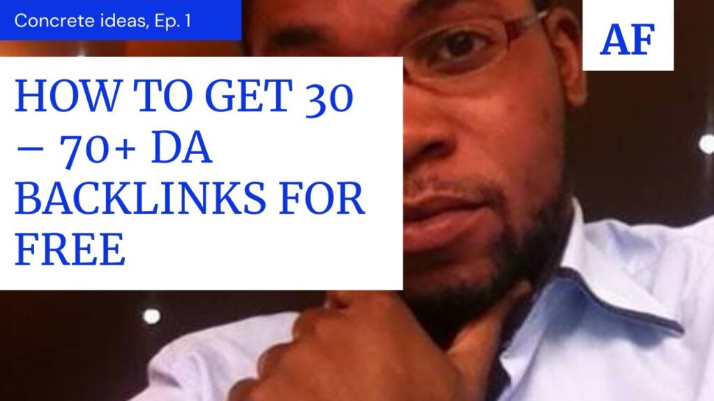 HOW TO GET UNLIMITED 30 – 70+ DA BACKLINKS FOR FREE
