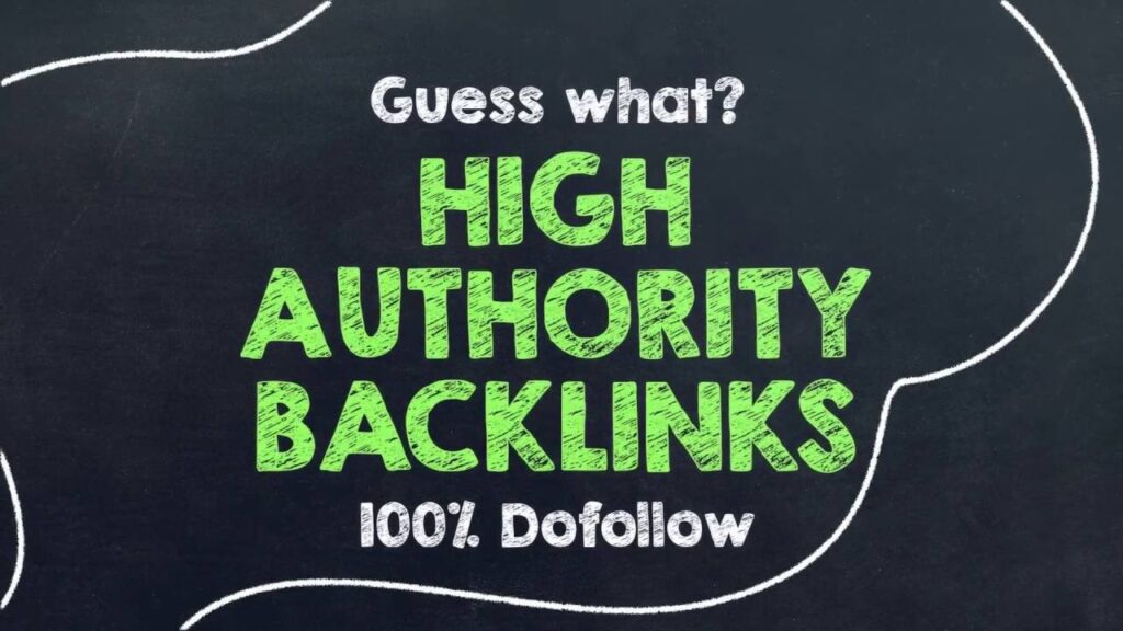 High Authority Do Follow Backlinks