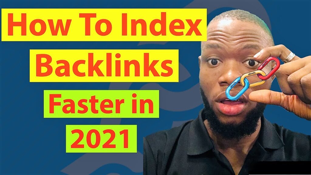 How To Index Backlinks Faster In 2021 [Best Method To Index In 6 Hrs]