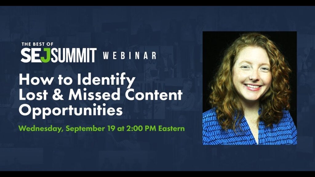 How to Identify Lost & Missed Content Opportunities