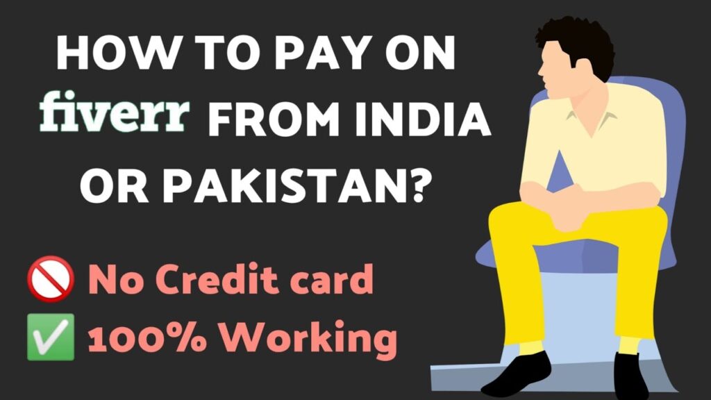 How to pay on fiverr from India or Pakistan without credit card? | Online Pep