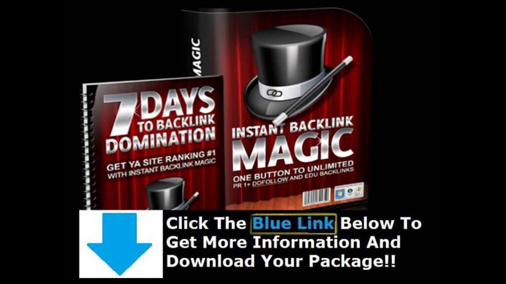 Instant Back Link Magic Download + Instant Backlink Magic Review