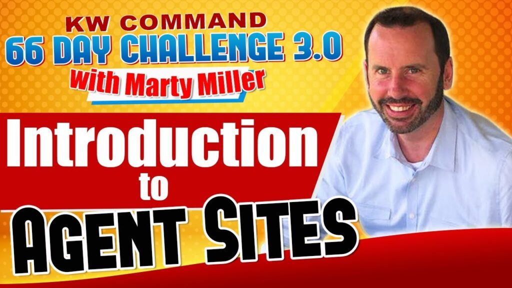 Introduction to Agent Sites | KW Command 66 Day Challenge 3.0 Day 45