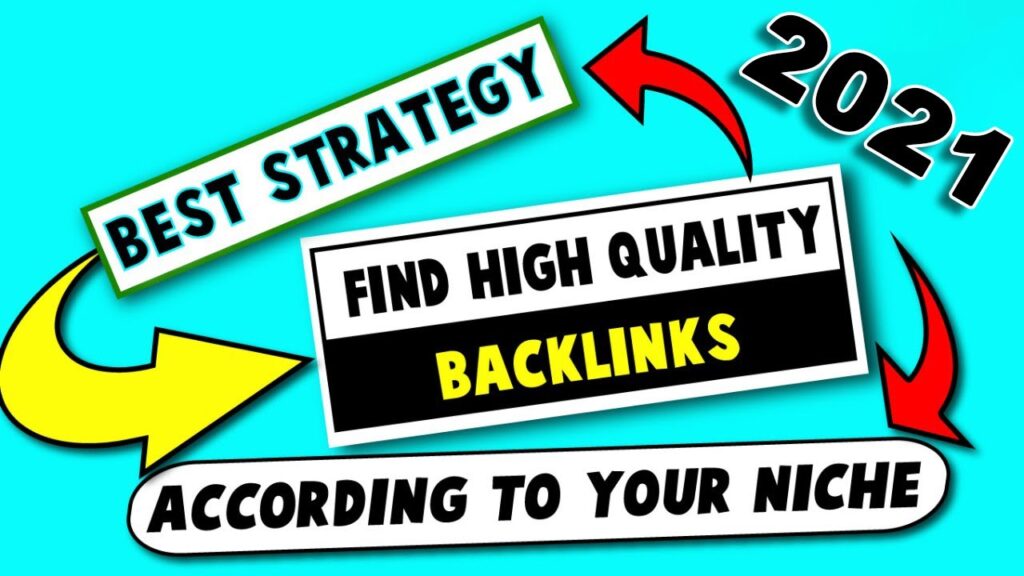Link Building Strategy To Rank Website | Find High Quality Backlinks According To Your Niche In 2021