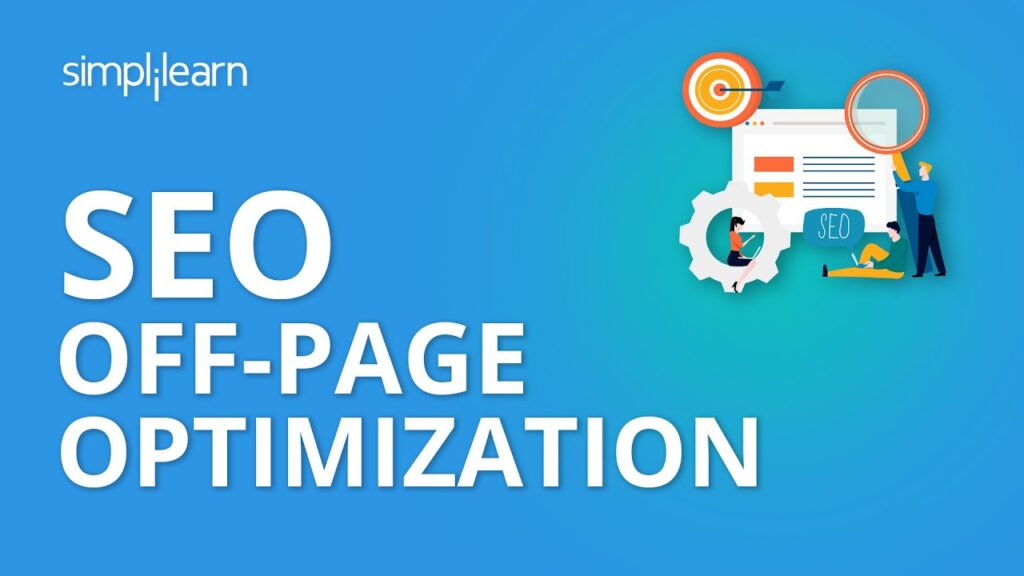 SEO Off-Page Optimization Tutorial | Link Building Tutorial | Simplilearn