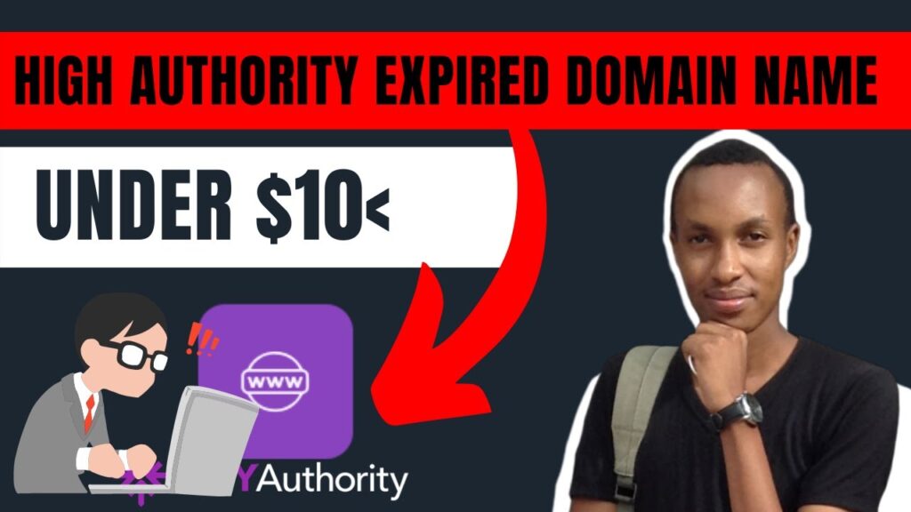 Where To Buy Cheap Expired Domain Name With High Authority Under $10 2021? - DFY Authority