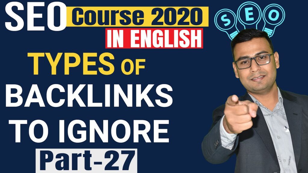 #27 What Types of Backlinks Google Ignores (in English) | SEO Tutorial