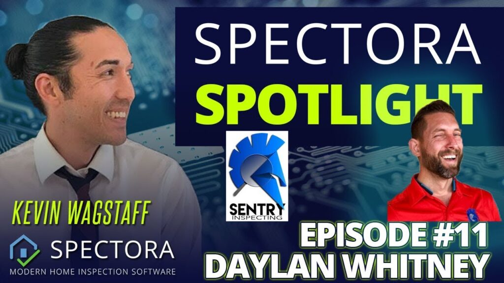 2nd Year Home Inspection Superstar Shares His Secrets | Daylan Whitney Interview