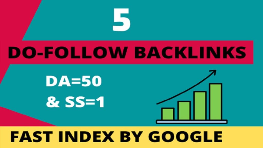 5 do follow backlinks |DA=50 PLUS & SS=1| INSTANTLY INDEX