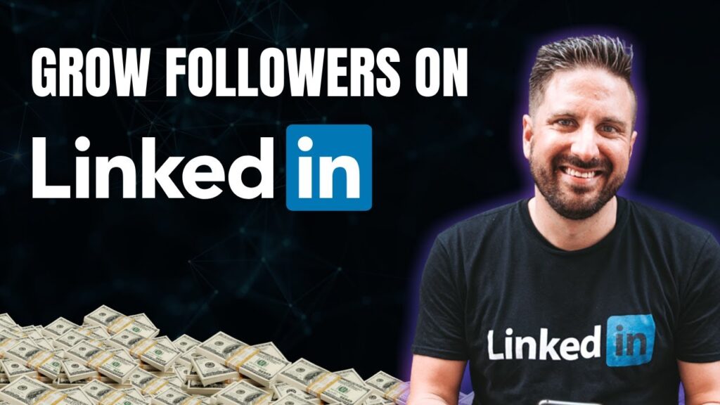 7 Ways to Grow Your Followers on LinkedIn (LinkedIn Secrets of Nathanial Bibby)