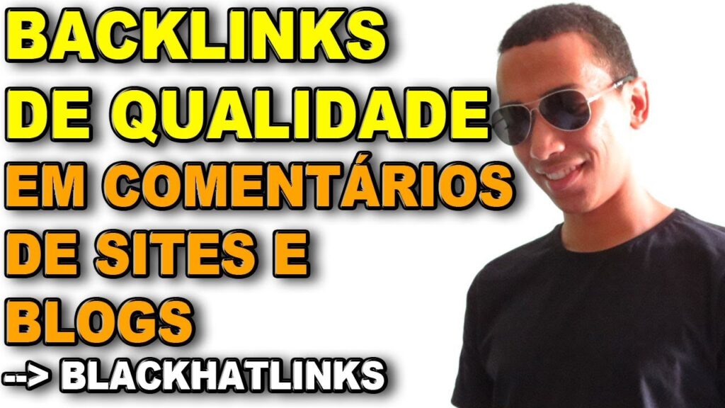 COMO COMPRAR BACKLINKS DE QUALIDADE COMENTÁRIOS, COMMENTS, BLACK HAT, SEO  [REPOSTADO]