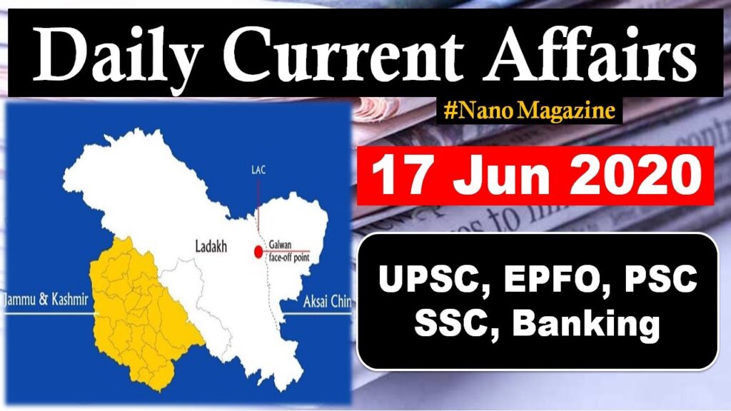 Daily Current Affairs 17 June 2020 | The Hindu | PIB News in Hindi By Veer | Nano Magazine | SLV