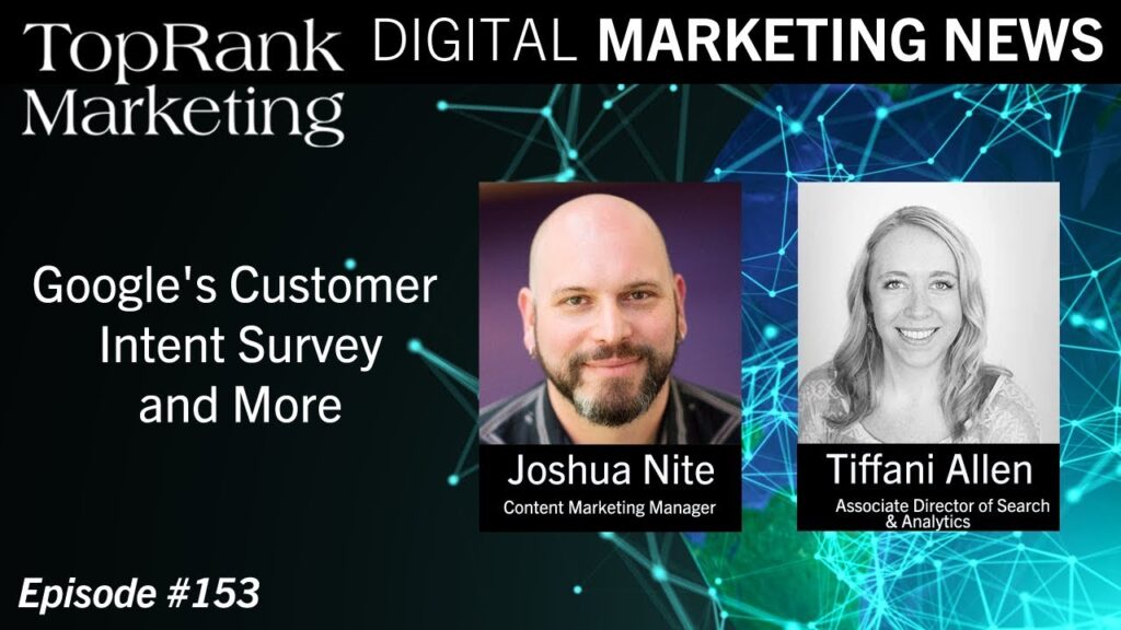 Digital Marketing News 2-15-2019: Google's Customer Intent Survey and More