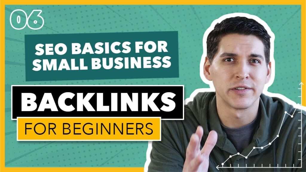 Getting Links from Other Websites ("Backlinks" Explained): SEO Basics for Small Business [#6]