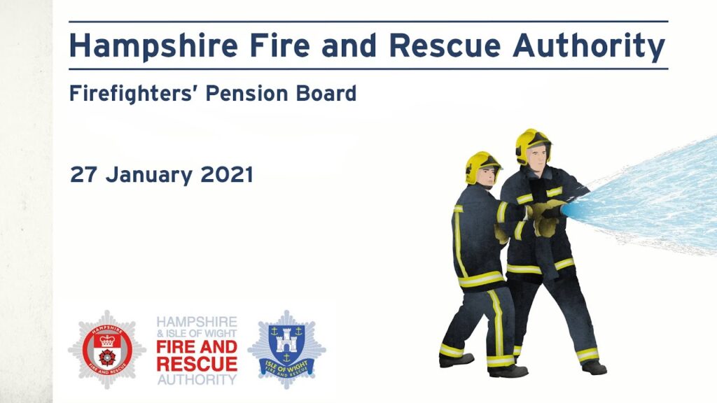 Hampshire Fire & Rescue Authority Meeting - Firefighters' Pension Board (27 Jan 2021)