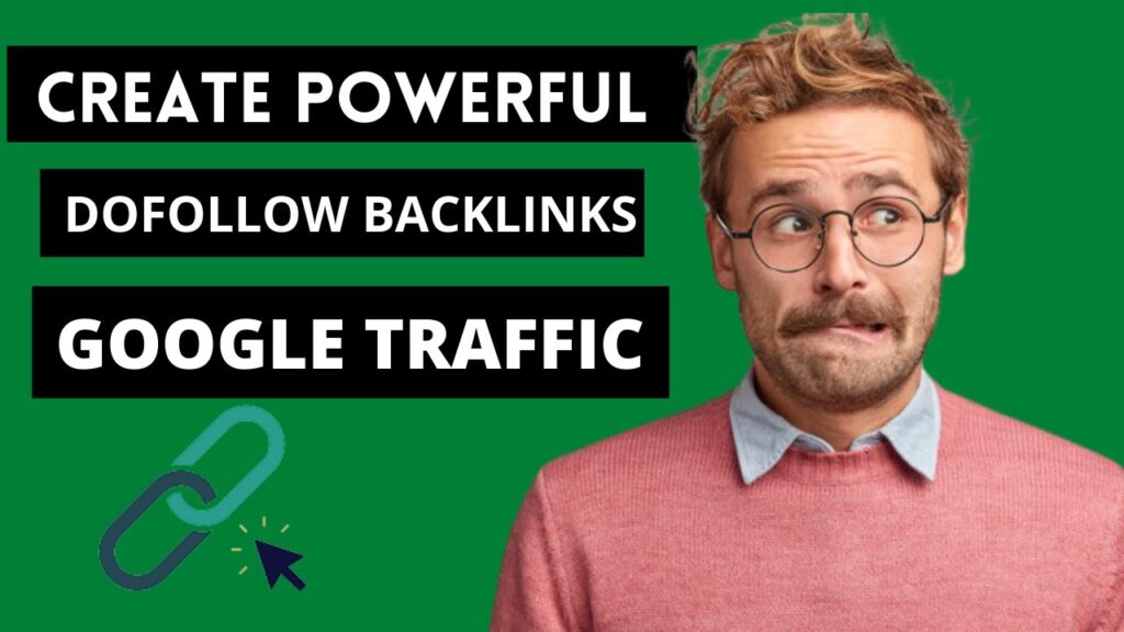 How To Create Powerful Dofollow Backlinks | How To Rank In Google