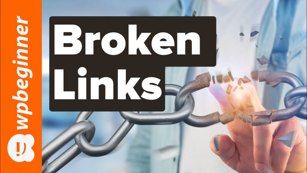 How to Find and Fix Broken Links in WordPress Step by Step