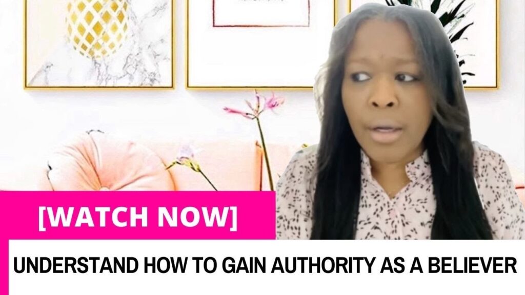 How to Gain Authority as a Believer
