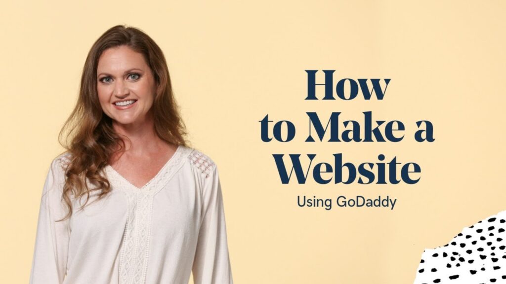 How to Make a Website Quick and Easy with GoDaddy 2019