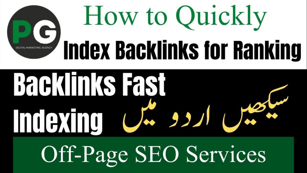 How to index backlinks fast in google | گوگل میں بیک لنکس کس طرح انڈیکس کرتے ہیں؟