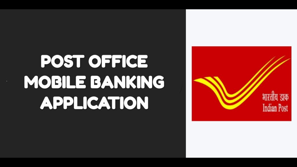 India Post Mobile Banking For Savings Account - Apply for India Post Office Mobile Banking