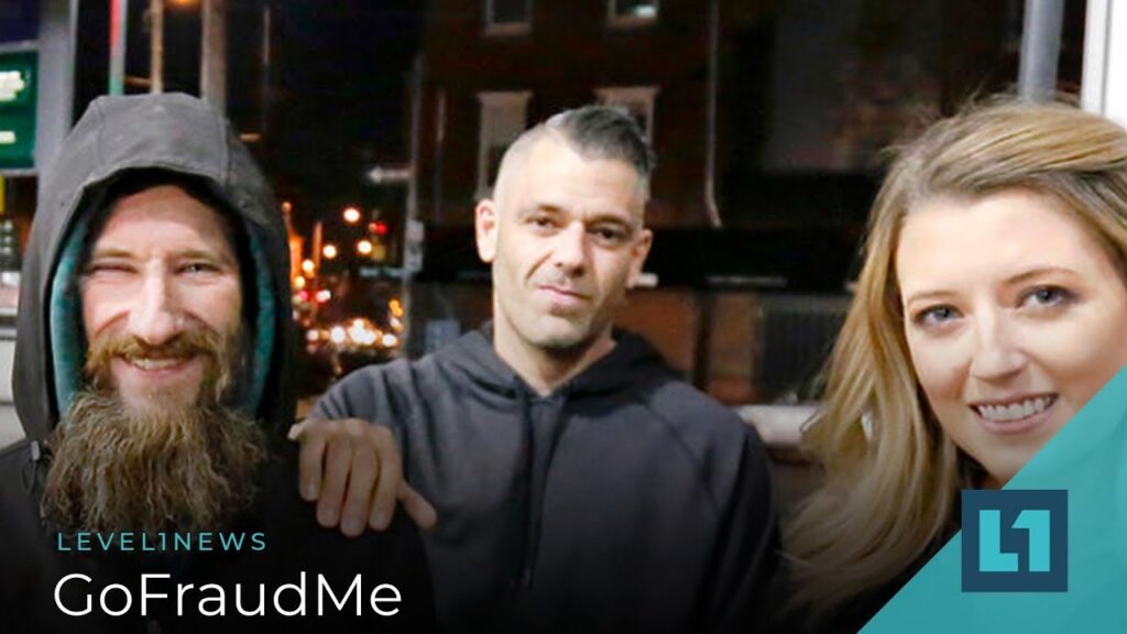 Level1 News November 23 2018: GoFraudMe