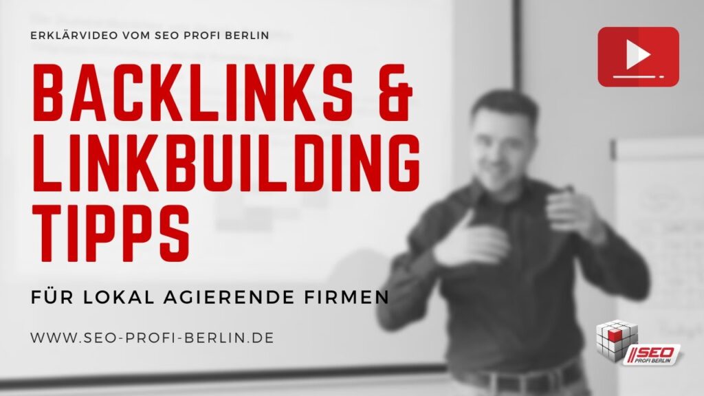 Linkbuilding für lokal & regional agierende Unternehmen | SEO Backlinks-Tipps für KMU + Mittelstand