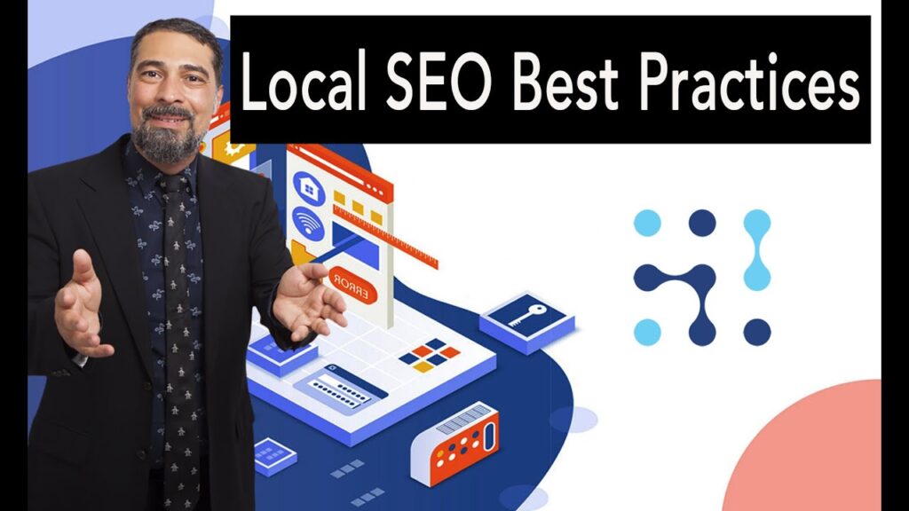 Local SEO Best Practices - Know The Steps To Optimize Your Site For Local Searches