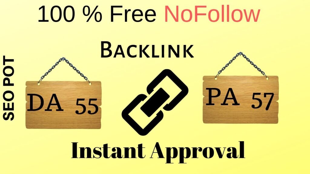 Nofollow | Free backlinks for website from (DA 55,PA 57) in 2 minutes