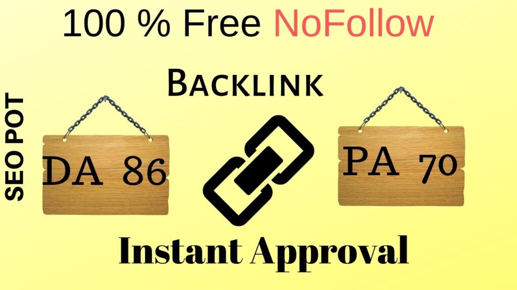 Nofollow | Free backlinks for website from (DA 86,PA 70) in 2 minutes