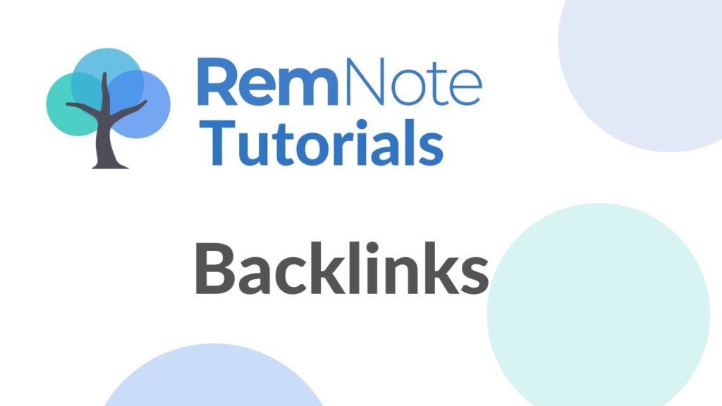 RemNote Tutorial #11: Backlinks