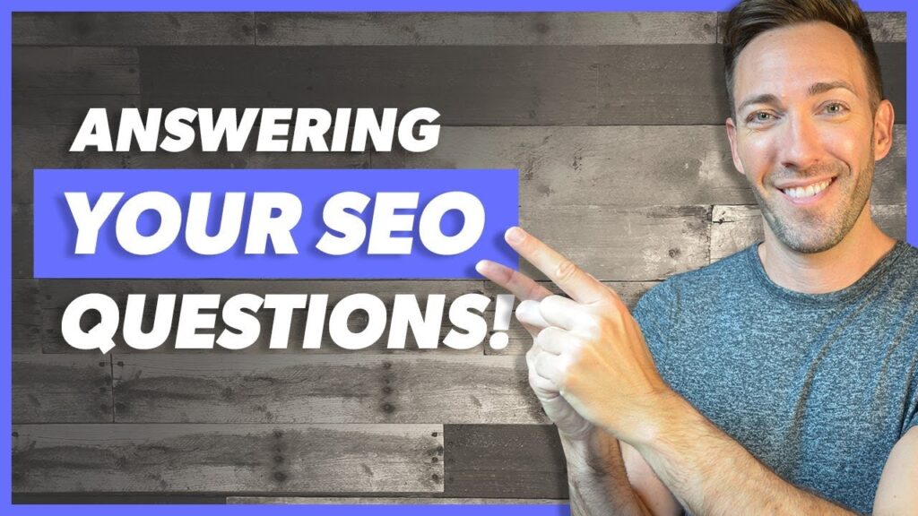 Search Engine Optimization Q&A Session