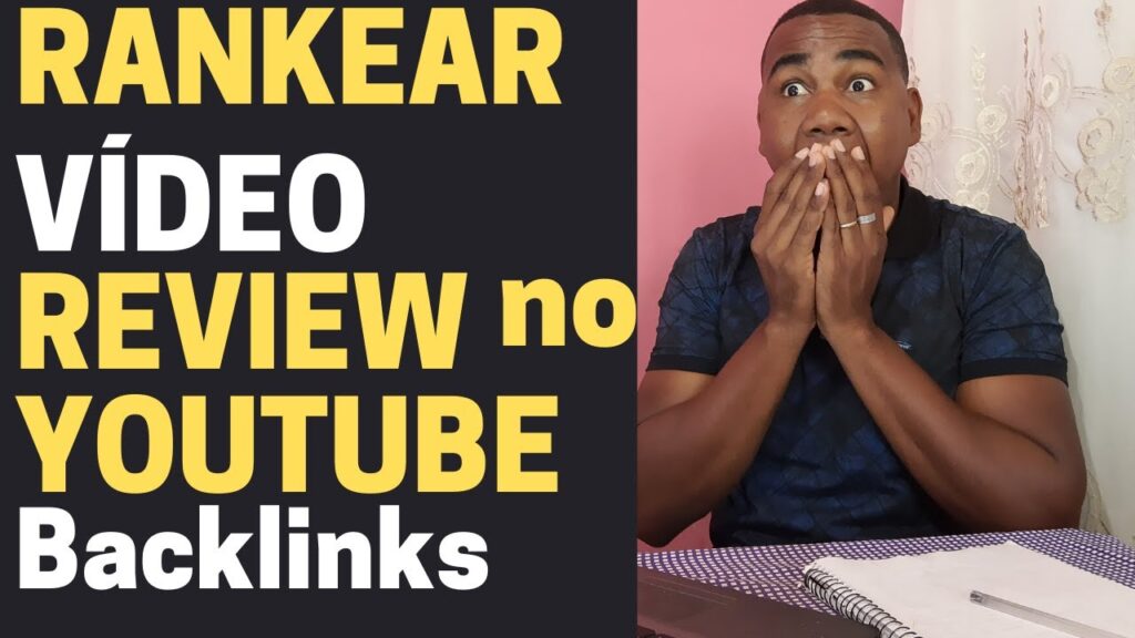 Vídeo Review - Backlinks para Rankear Vídeo Review no Youtube